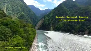 Scenic Natural Beauty of Parshuram Kund